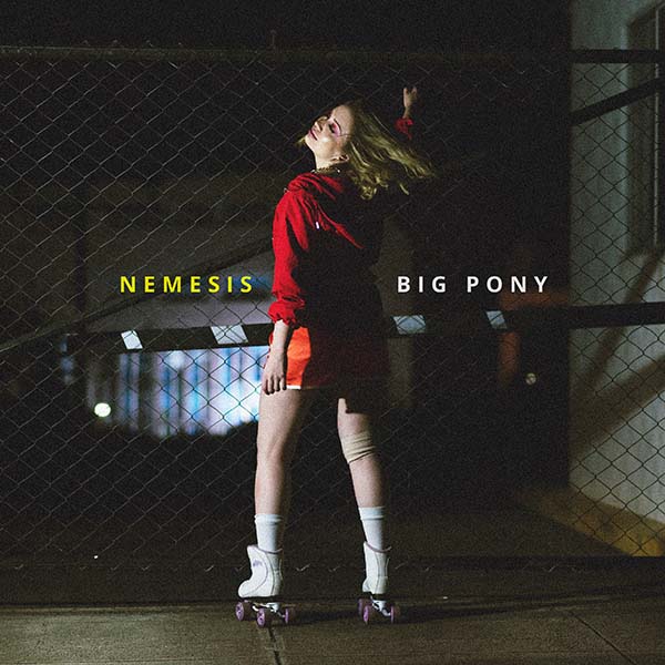 Big Pony estrenó sencillo y video de "Némesis"