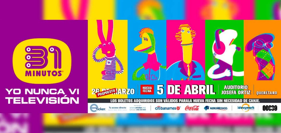 revistaspotmx-31-minutos-queretaro 31 Minutos retoma su gira por México