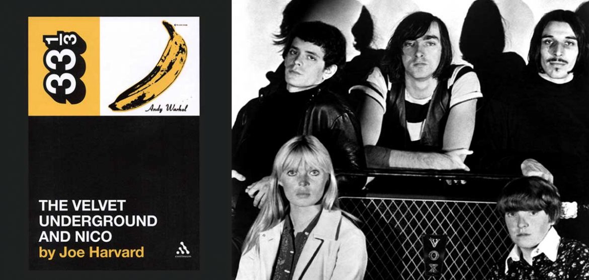 #Playlists: The Velvet Underground & Nico, de Joe Harvard