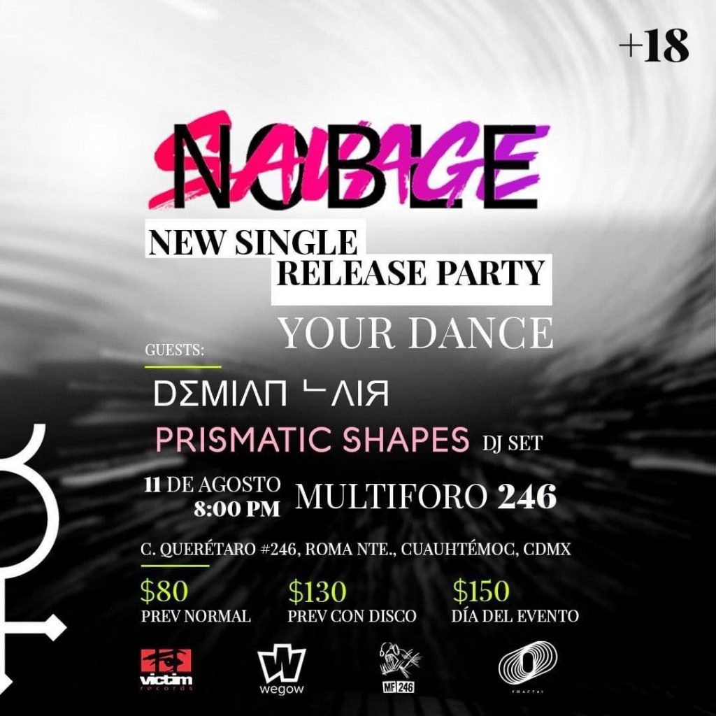 Noble Savage estrena "Your Dance"