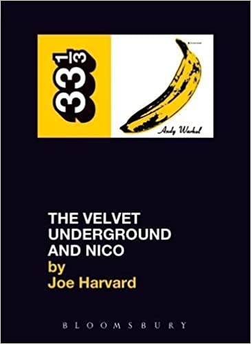 #BookPlaylists: The Velvet Underground & Nico de Joe Harvard